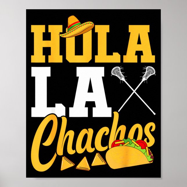 Póster Lacrosse lax mexicano cinco de mayo hola laxchacho (Frente)
