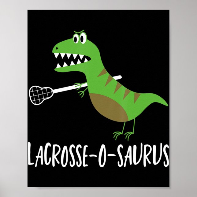 Póster Lacrosse Lax Player Dinosaur Dino Lover Sport Gif (Frente)
