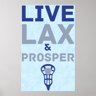 Póster Lacrosse Live LAX y Prosper Art