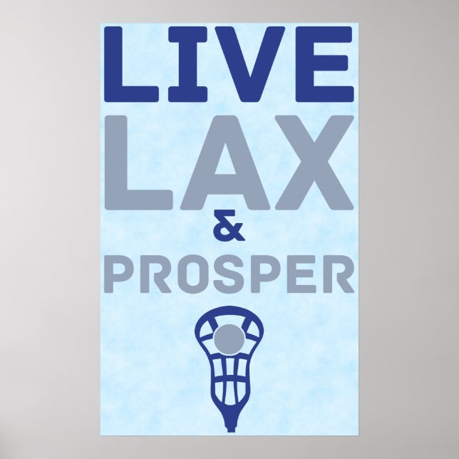 Póster Lacrosse Live LAX y Prosper Art (Frente)