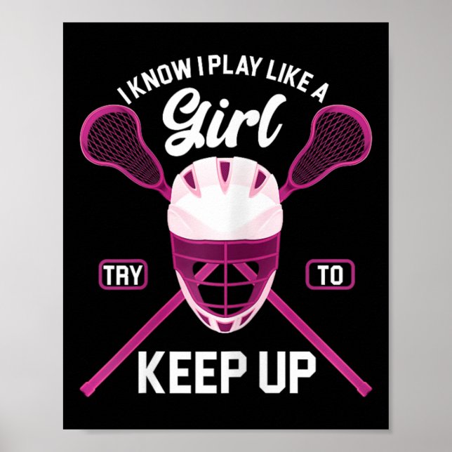 Póster Lacrosse Player Chica Lax Stick Lacrosse (Frente)
