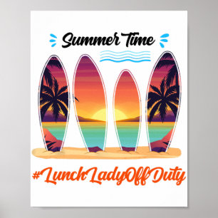 Póster Lady Off Duty Verano Tiempo Fin Del Año Escolar