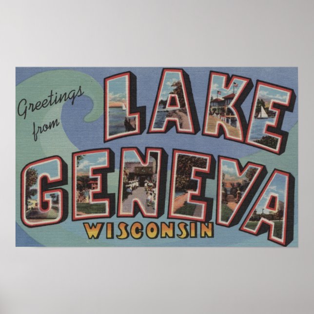 Póster Lago Ginebra, Wisconsin - Escenas de letras grande (Frente)