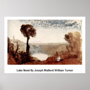 Póster Lago Nemi Por Joseph Mallord William Turner