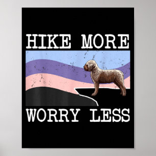 Póster Lagotti romagnoli hike más preocúpate menos gráfic