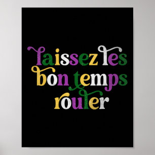 Póster Laissez Les Bon Temps Rouler Feliz Mardi Gras Fleu
