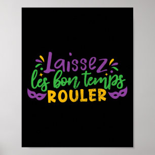 Póster Laissez Les Bon Temps Rouler Mardi Gras Coste Fies