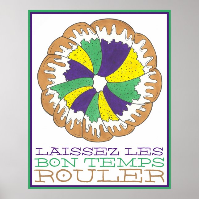 Póster Laissez Les Bon Temps Rouler Mardi Gras King Cake (Frente)