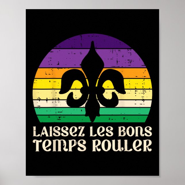 Póster Laissez Les Bons Temps Rouler Fleur Lis Mardi Gras (Frente)