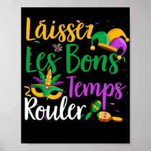 Póster Laissez Les Bons Temps Rouler Mardi Gras