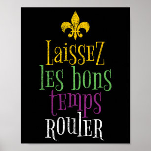 Póster Laissez Les Bons Temps Rouler Mardi Gras Funny