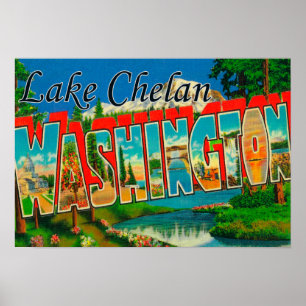 Póster Lake Chelan, Washington - Large Letter Scenes