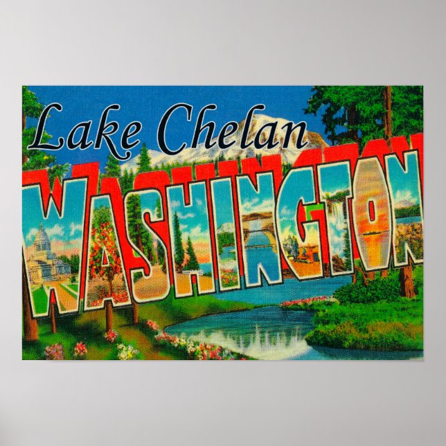 Póster Lake Chelan, Washington - Large Letter Scenes (Frente)