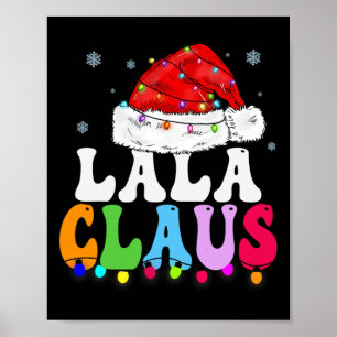 Póster Lala Claus Funny Xmas Familiar Coincidiendo Con La