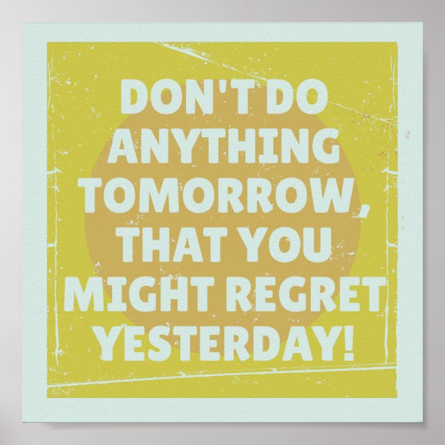 Póster Lamentar el pasado y el presente tenso (Frente)