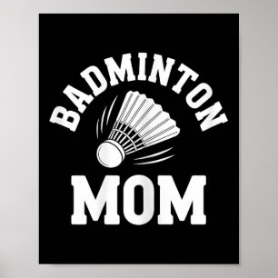 Póster Lanzadera de madre de bádminton divertido bádminto