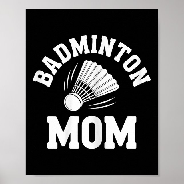 Póster Lanzadera de madre de bádminton divertido bádminto (Frente)