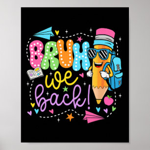Póster Lápiz Divertido Bruh Volvemos Maestros Regreso a l