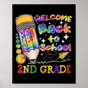 Póster Lápiz Tie Dye Bienvenido de vuelta a la escuela Li