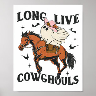Póster Larga vida a Cowghouls lindo fantasma Cowgirl Hall