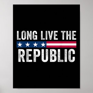 Póster Larga vida a la República Bandera Patriótica Estad
