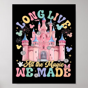 Póster Larga vida a toda la magia que hicimos la familia 