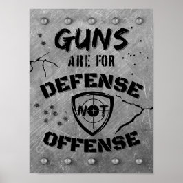 Póster Las Armas Son Para La Defensa, No Para El Delito