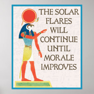 Póster Las bengalas solares continuarán hasta la moral