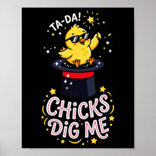 Póster Las chicas me encuentran divertido por Chick Sungl