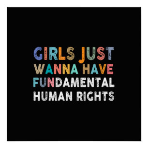 Póster Las chicas solo quieren tener derechos humanos fun