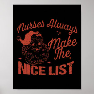 Póster Las Enfermeras Siempre Hacen La Lista Agradable Na