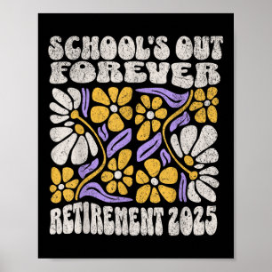 Póster Las escuelas cierran para siempre 2025 Jubilación 