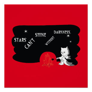 Póster Las estrellas no brillan sin oscuridad.