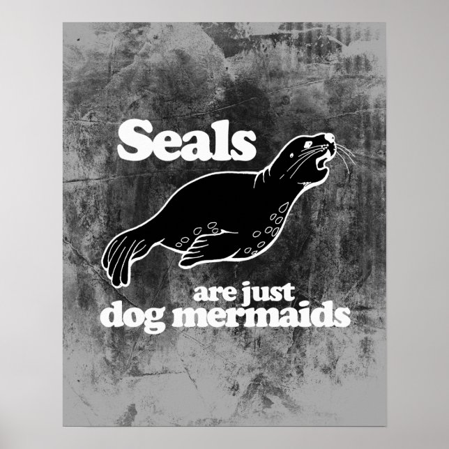 PÓSTER LAS FOCAS SON SOLO SIRENAS PERROS (Frente)