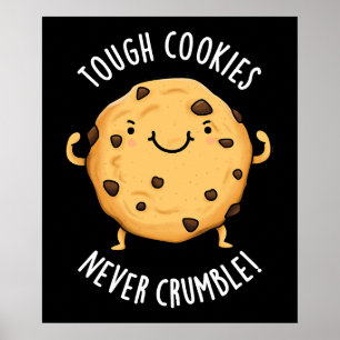Póster Las galletas duras nunca se desmoronan con aliment