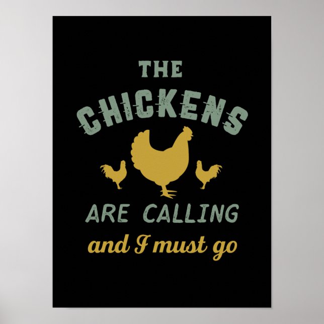 Póster Las gallinas dicen que debo irme granjero de cosec (Frente)