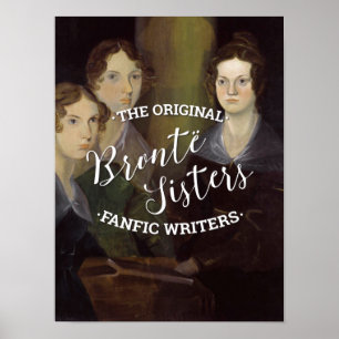 Póster Las Hermanas de Bronte - Los Escritores Fanféricos