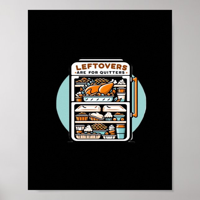 Póster Las Leftovers De Acción De Gracias Son Para Quitte (Frente)
