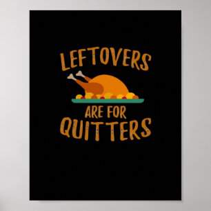 Póster Las Leftovers De Acción De Gracias Son Para Quitte