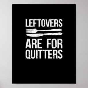 Póster Las Leftovers De Acción De Gracias Son Para Quitte