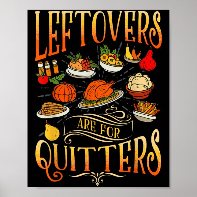 Póster Las Leftovers inspiradoras Son Para Quitters Funny (Frente)