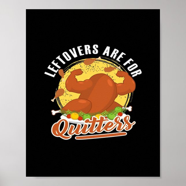 Póster Las Leftovers Son Para Quitters Classic Funny Retr (Frente)