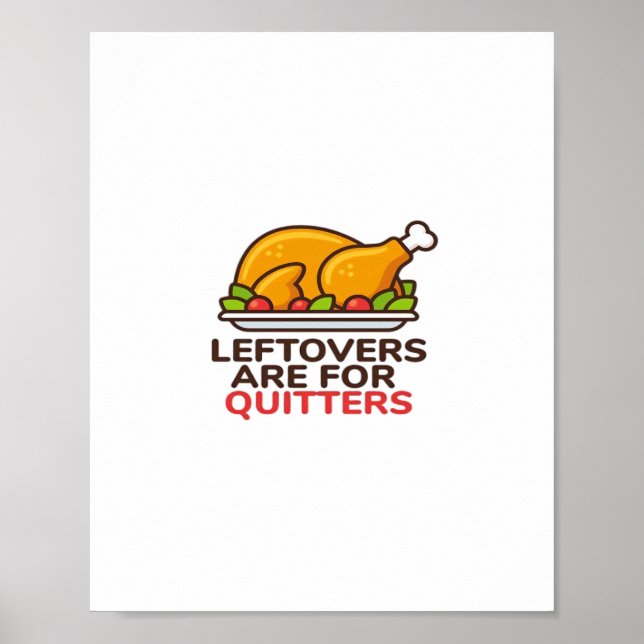 Póster Las Leftovers Son Para Quitters Fun Classi (Frente)