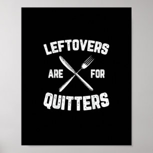 Póster Las Leftovers Son Para Quitters Gobble Funny Thank