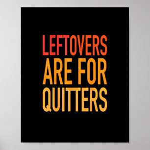 Póster Las Leftovers Son Para Quitters Graciosos Fami De 