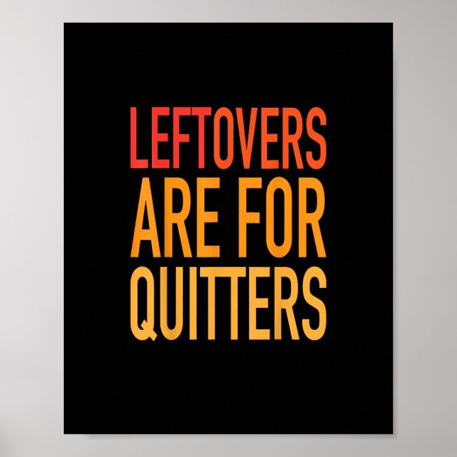 Póster Las Leftovers Son Para Quitters Graciosos Fami De  (Frente)