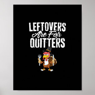 Póster Las Leftovers Son Para Quitters Graciosos Turcos D