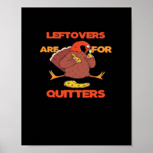 Póster Las Leftovers Son Para Quitters Graciosos Turcos D