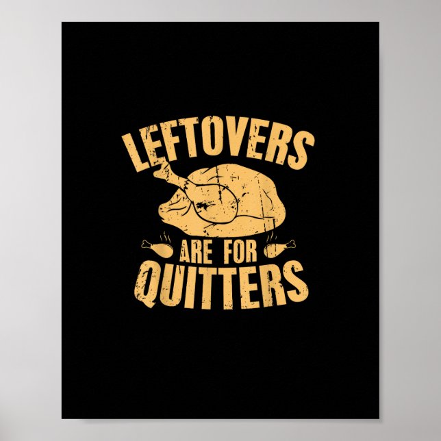 Póster Las Leftovers Son Para Quitters Graciosos Turcos D (Frente)