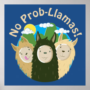 Póster Las Llamas No Tienen Prob-Llamas